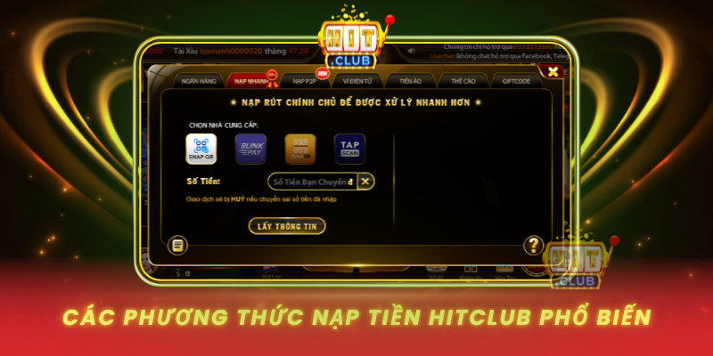 Cac Phuong Thuc Nap Tien Hitclub Pho Bien