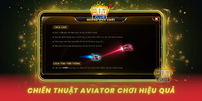 Chien Thuat Aviator Choi Hieu Qua