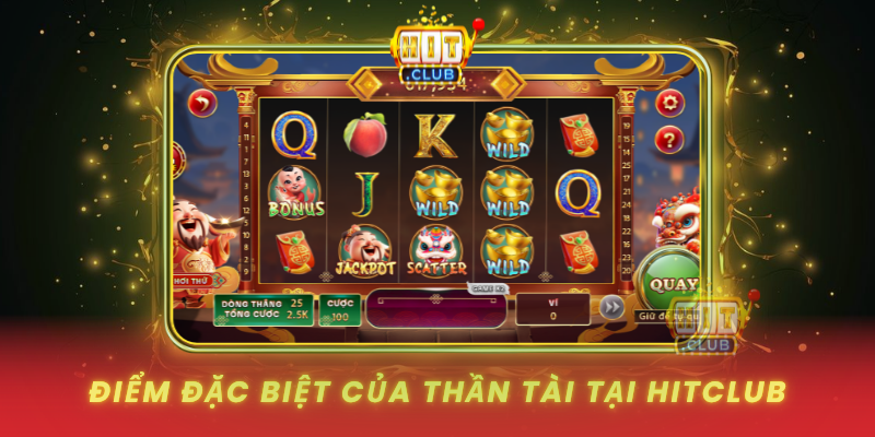 Diem Dac Biet Cua Than Tai Tai Hitclub