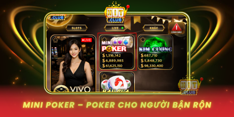Mini Poker Poker Cho Nguoi Ban Ron