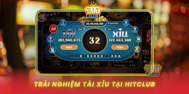 Trai Nghiem Tai Xiu Tai Hitclub