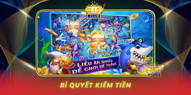 Bi Quyet Kiem Tien