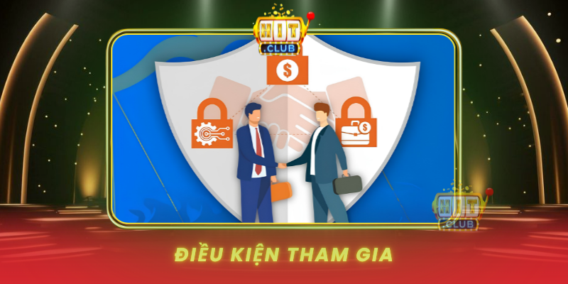 Dieu Kien Tham Gia