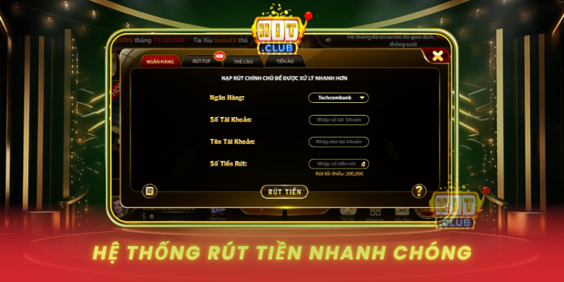 He Thong Rut Tien Nhanh Chong